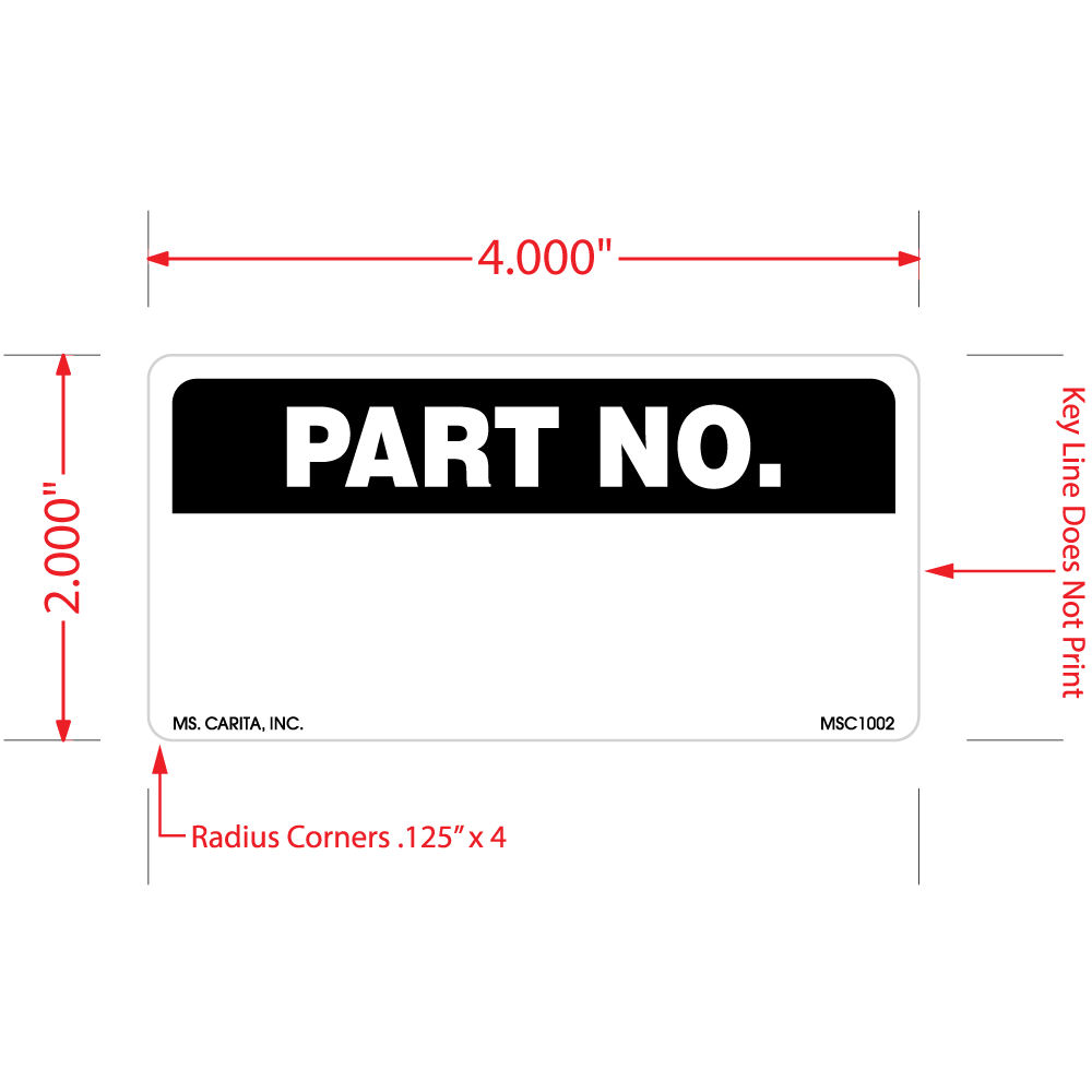 Part Number Labels Example Part Number Labels, 2 Inches x 4 Inches, 500 per Roll – Ms. Carita