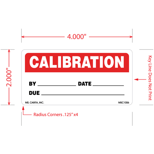 Calibration Label, 2 Inch x 4 Inch, 500 per Roll