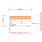 Awaiting Disposition Labels, 1 Inch x 2 Inch, 1000 per Roll