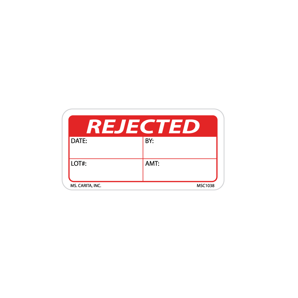Reject Samples Label Rejected Labels, 1 Inch x 2 Inch, 1000 per Roll-MSC1038 – Ms. Carita