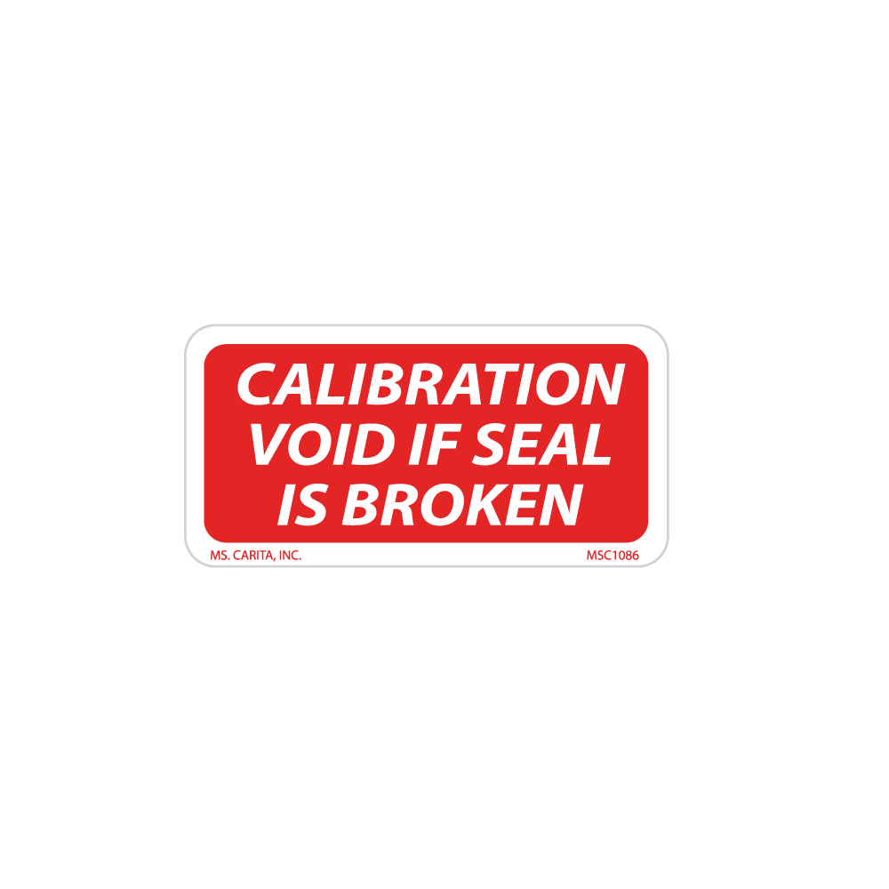 Calibration Void if Seal is Broken Labels - 1 Inch x 2 Inch, 1000 per Roll
