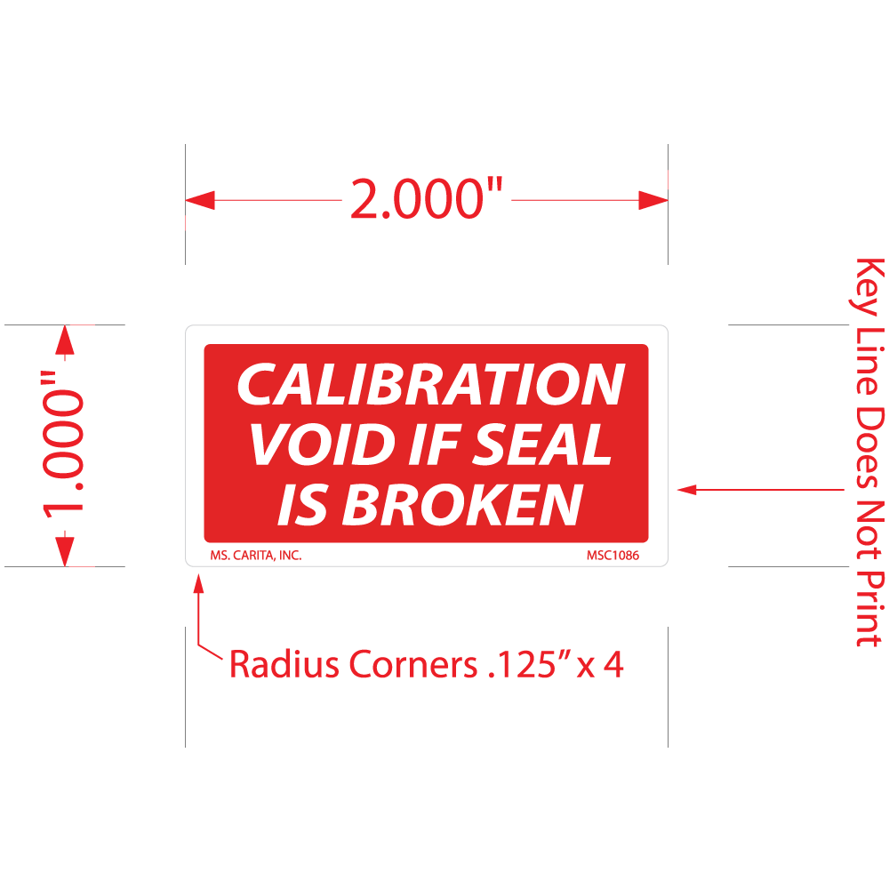 Calibration Void if Seal is Broken Labels - 1 Inch x 2 Inch, 1000 per Roll