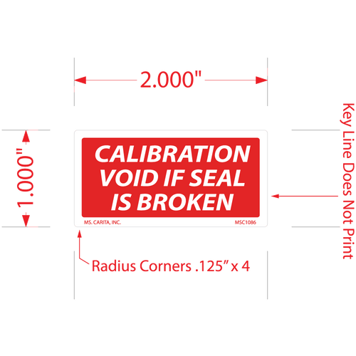 Calibration Void if Seal is Broken Labels - 1 Inch x 2 Inch, 1000 per Roll
