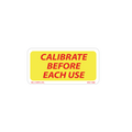 Calibrate Before Each Use without Scale Labels - 1 Inch x 2 Inch, 1000 per Roll