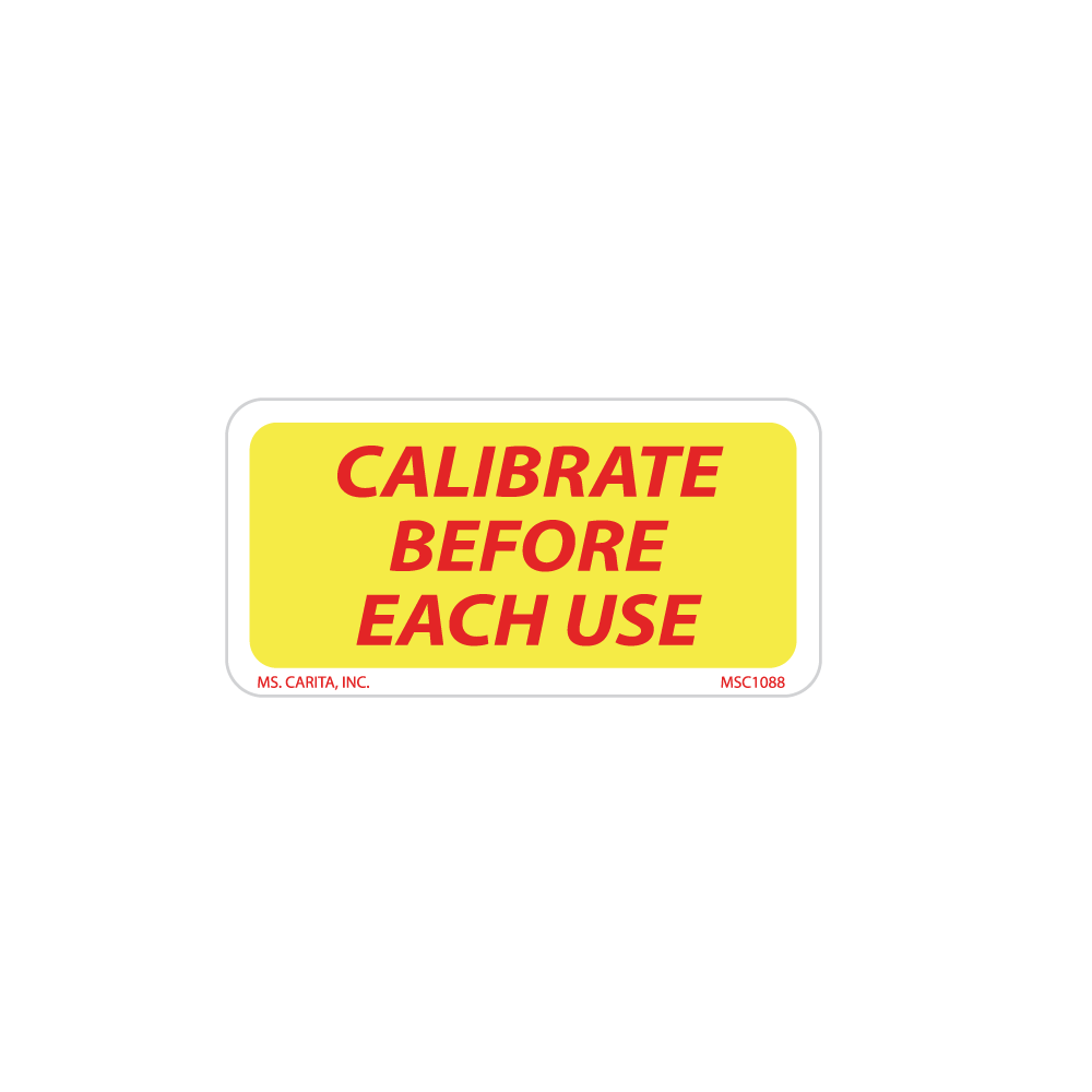 Calibrate Before Each Use without Scale Labels - 1 Inch x 2 Inch, 1000 per Roll