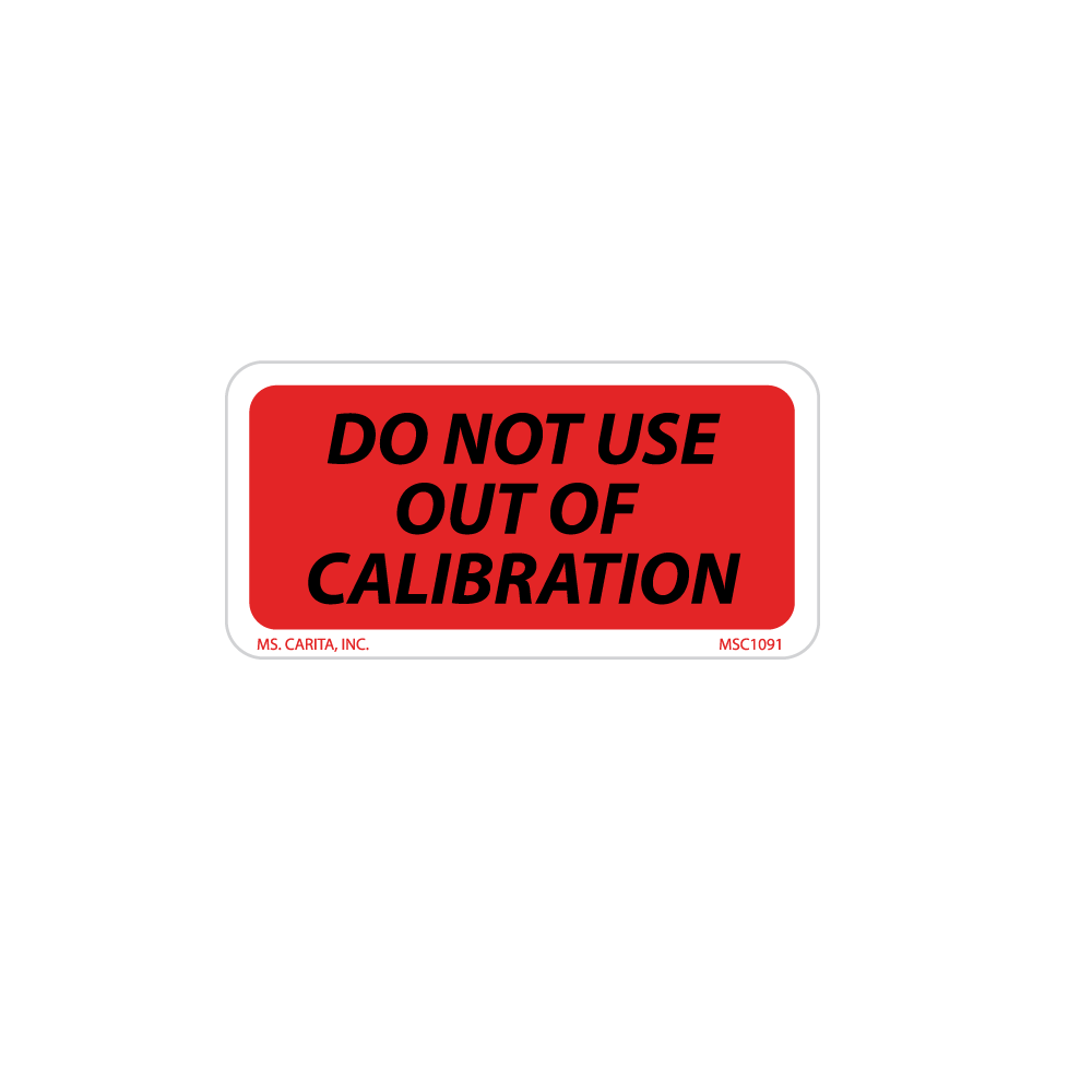 Do Not Use Out of Calibration Labels - 1 Inch x 2 Inch, 1000 per Roll