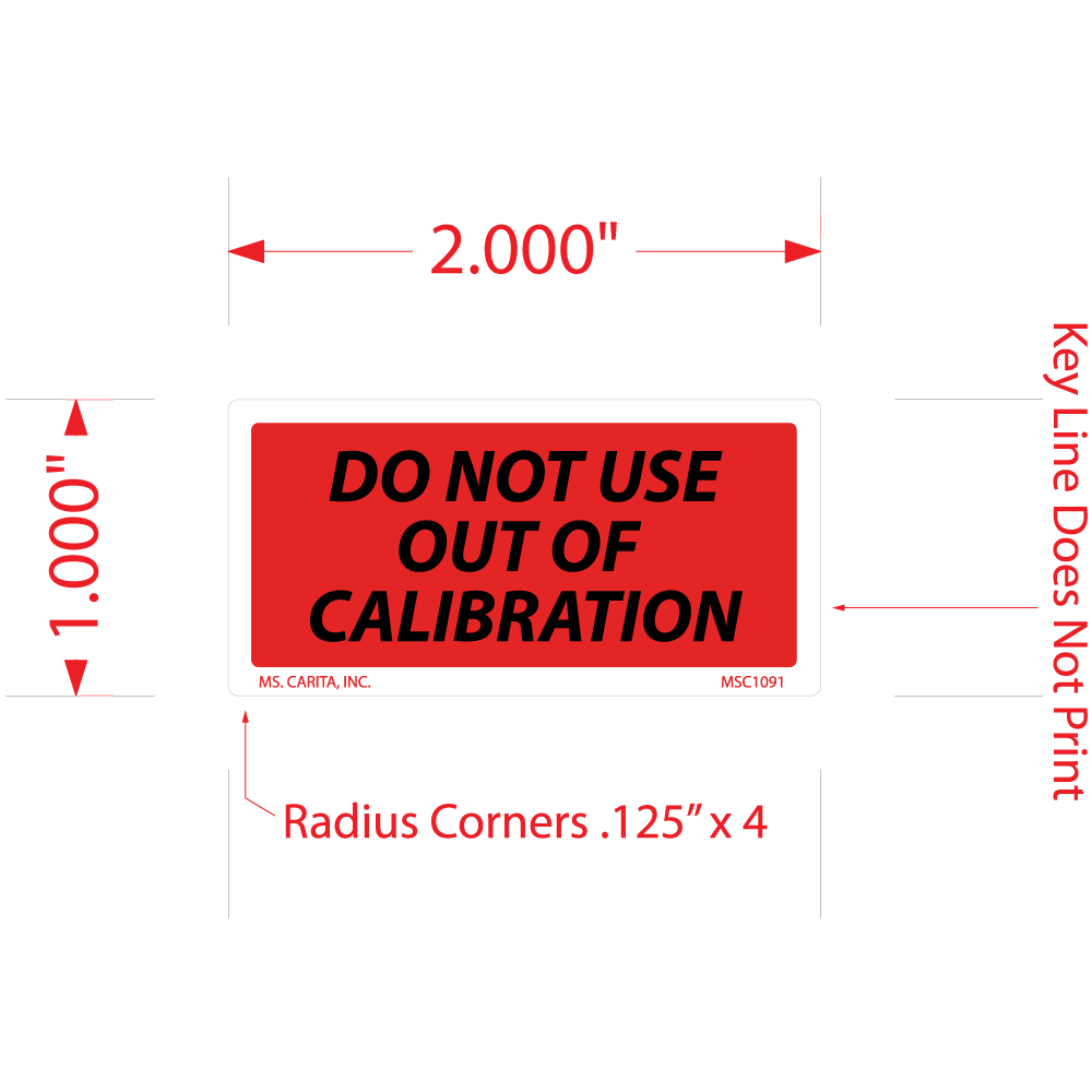 Do Not Use Out of Calibration Labels - 1 Inch x 2 Inch, 1000 per Roll