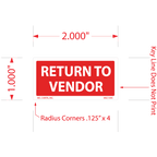 Return to Vendor Labels - 1 Inch x 2 Inch, 1000 per Roll