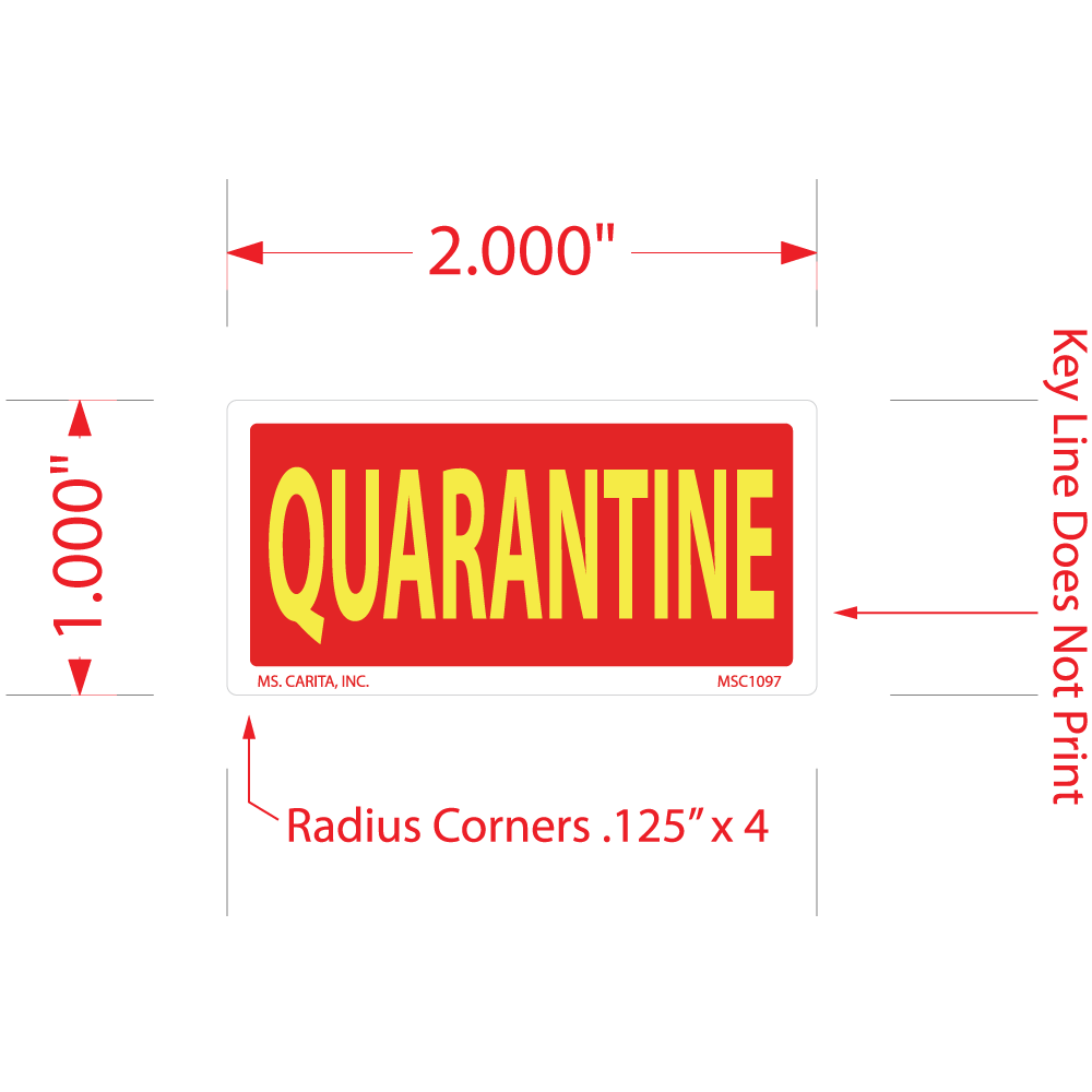 Quarantine Labels - 1 Inch x 2 Inch, 1000 per Roll