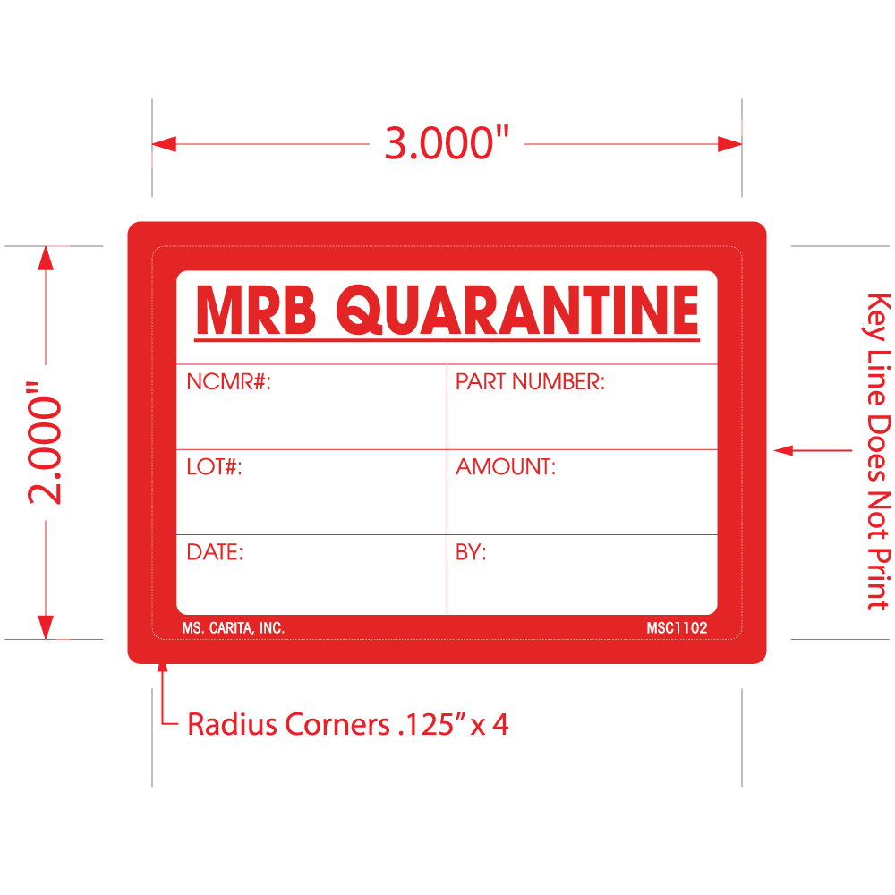 MRB Quarantine Labels, 2 Inch x 3 Inch, 500 per Roll