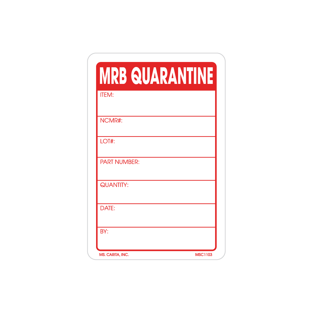 MRB Quarantine Labels, 3 Inch x 2 Inch, 500 per Roll