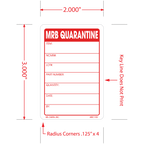 MRB Quarantine Labels, 3 Inch x 2 Inch, 500 per Roll