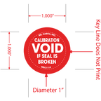 Calibration Void if Seal is broken Labels, 1 Inch, 1000 per Roll