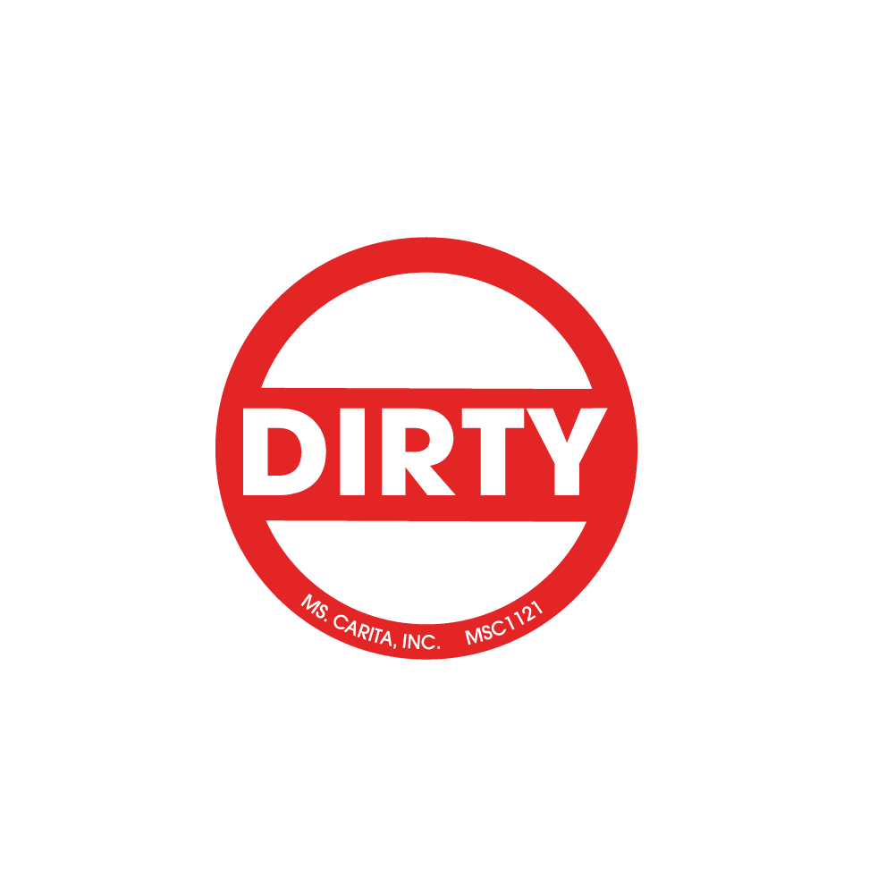 Dirty Labels, 1.5 Inch, 1000 per Roll – Ms. Carita