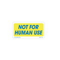 Not For Human Use Labels, 1 Inch x 2 inch, 1000 per Roll
