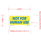 Not For Human Use Labels, 1 Inch x 2 inch, 1000 per Roll