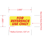 For Reference Use Only Labels, 1 Inch x 2 inch, 1000 per Roll