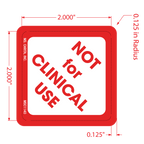 Not For Clinical use Labels, 2 Inch x 2 Inch, 500 per Roll