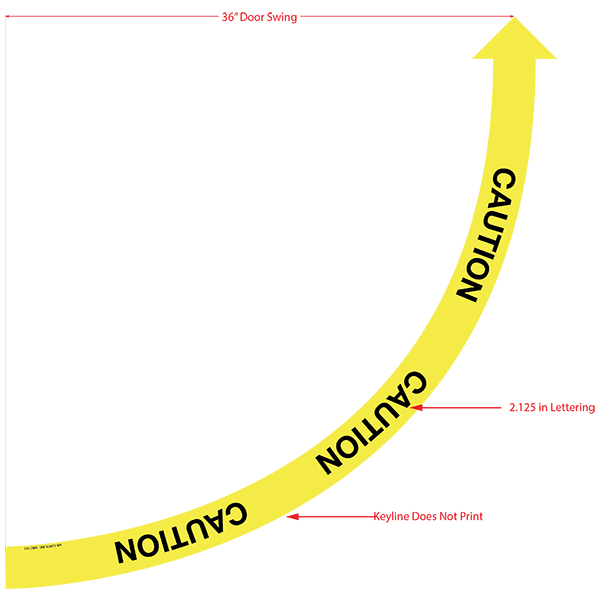 36 Inch Caution Left Door Swing