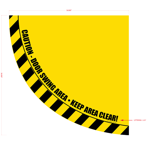 Caution Door Swing Area Floor Graphic