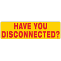 Have You Disconnected Decals, Pack of 5