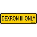 Dexron III Only Decals, Pack of 10