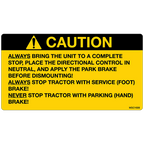 Caution Always Bring Unit To A Complete Stop Decals, Pack of 10